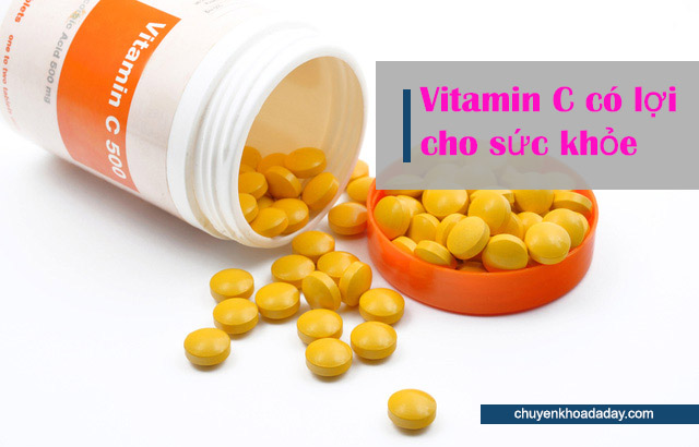Sử dụng vitamin C có tác dụng tốt cho sức khỏe
