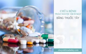 Các loại thuốc tây có tác dụng ức chế bơm proton chữa trào ngược dịch mật