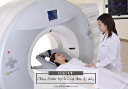 Chẩn đoán bệnh ung thư dạ dày bằng phương pháp chụp CT