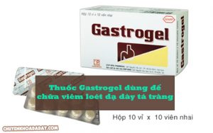 Dùng thuốc Gastrogel chữa đau dạ dày