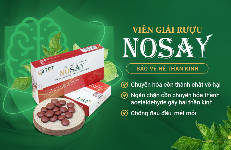 Nosay - Giải pháp bảo vệ hệ thần kinh khỏi bia rượu